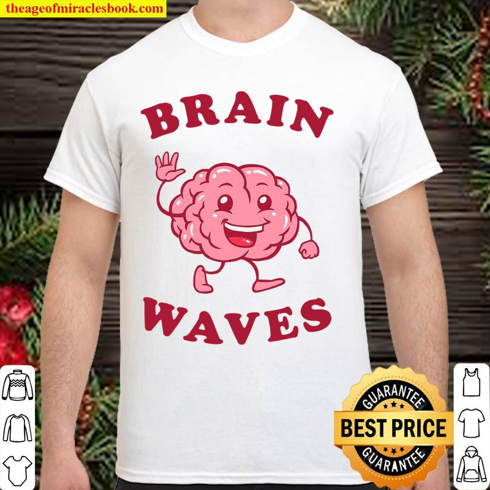 Official Brain Waves – Funny Science Biology shirt