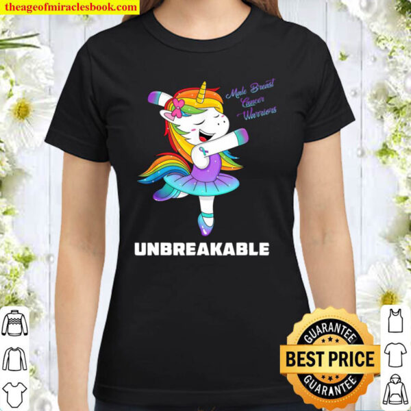 Cancer Unicorn Unbreakable Cancer Warrior Awareness Classic Women T Shirt