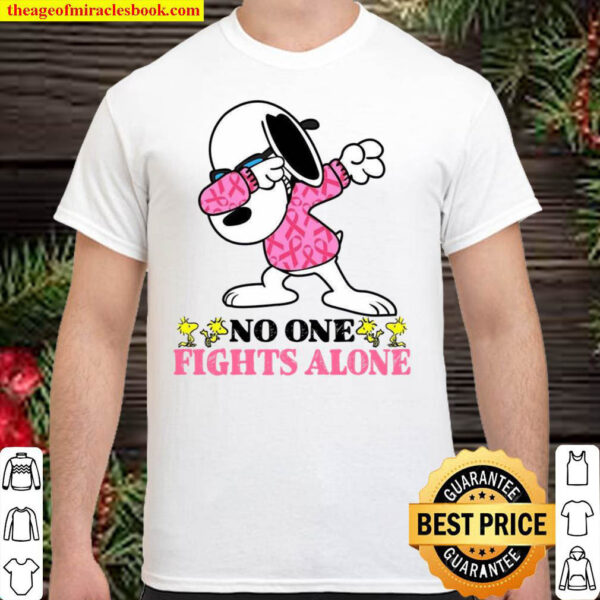 Cancer – No one Fights Alone Cancer Shirt