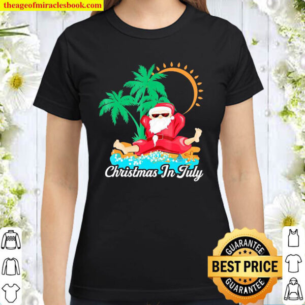 Christmas In July Decoration Party Supplies Classic Women T Shirt