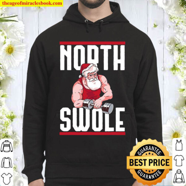 Christmas North Swole Muscle Santa Holiday Workout Costume Hoodie