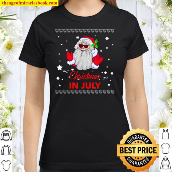 Christmas in July Santa Classic Women T Shirt