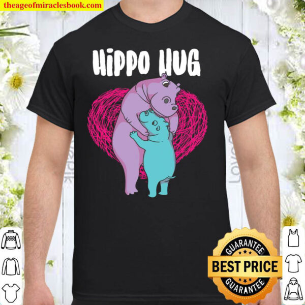 Cute Hippo Hug Gift Funny Baby Mommy Hugging Animal Lover Shirt