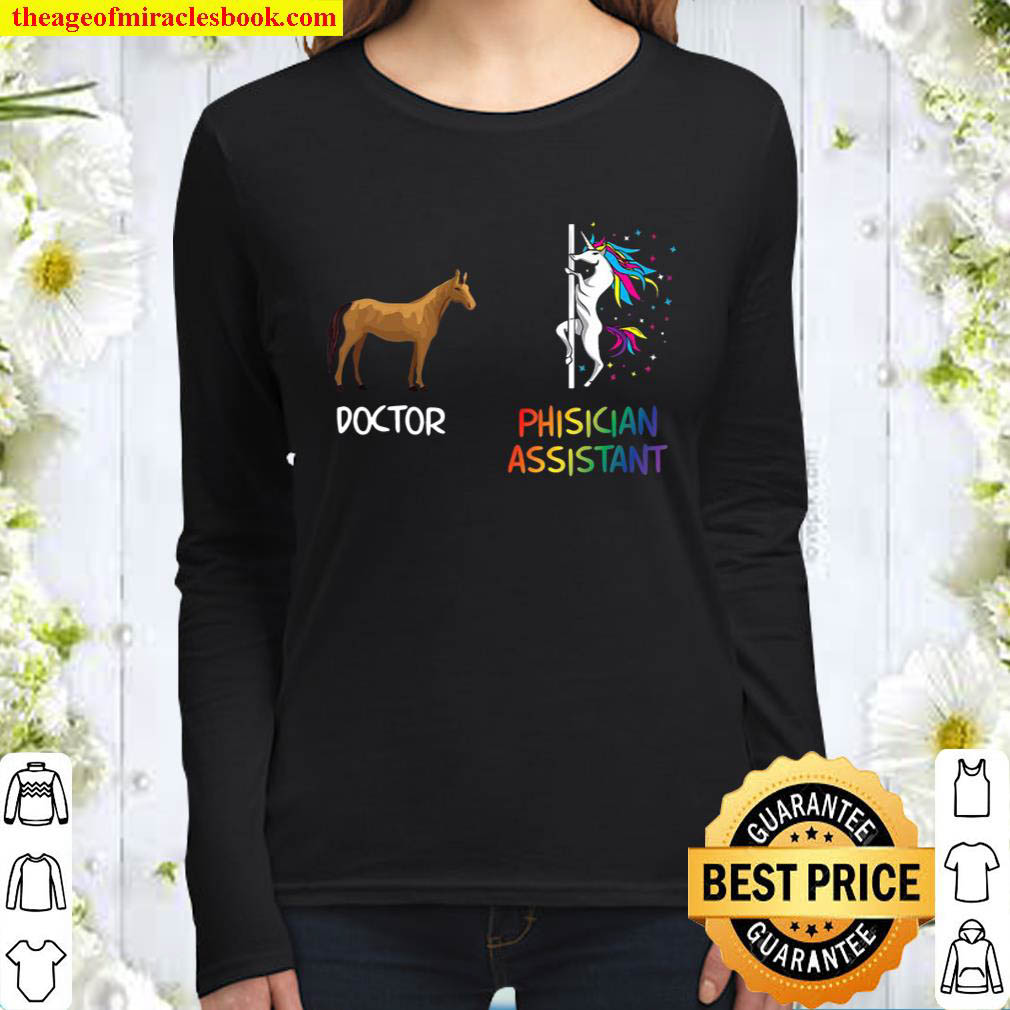 Doctor Vs Physician Assistant Gifts For Women Unicorn Gifts Women Long Sleeved