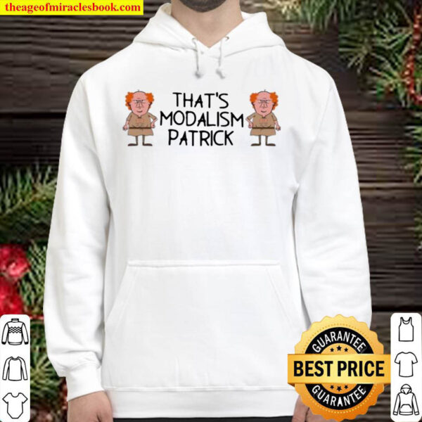 Donall And Conall Thats Modalism Patrick Hoodie