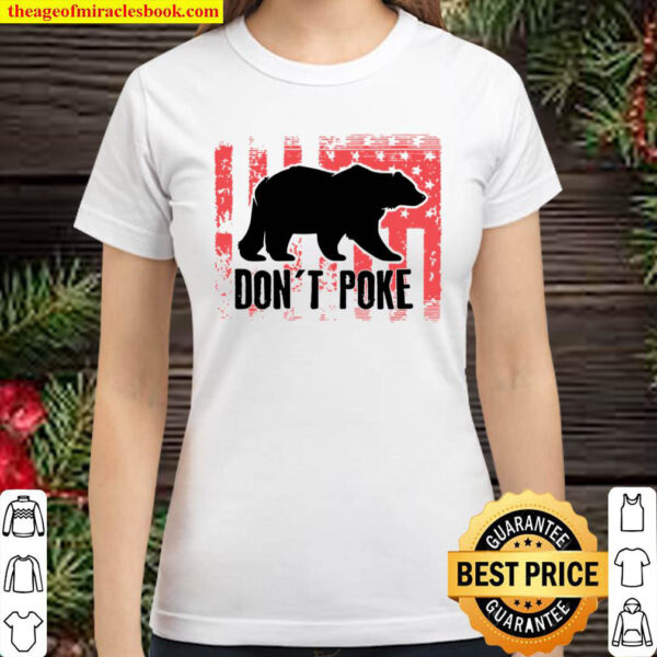 Dont Poke Funny Bear Cute Superhero Bear Usa Gift V Neck Classic Women T Shirt