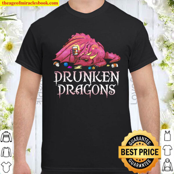 Drunken Dragons Shirt