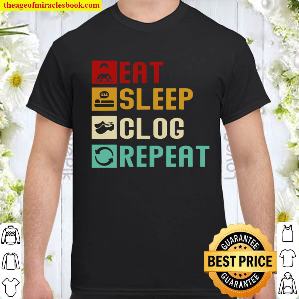Official Eat Sleep Clog Repeat Funny Clogging Dancing Girls Vintage shirt