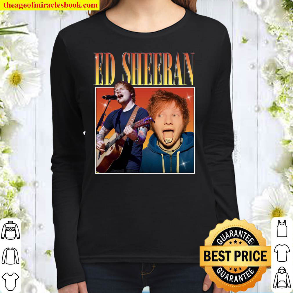 Ed Sheeran Ed Sheeran Women Long Sleeved