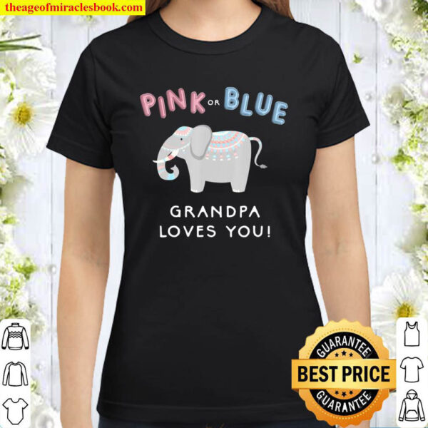 Elephant Gender Reveal Shirt Grandpa Baby Shower Classic Women T Shirt