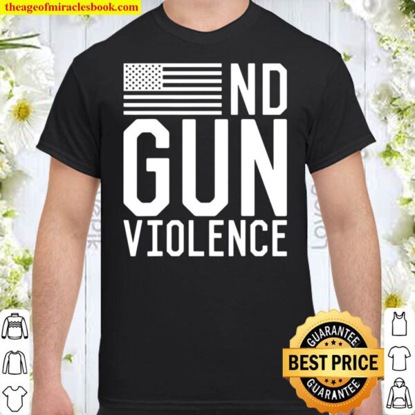 End Gun Violence Us Flag Shirt