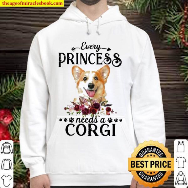 Every princess needs a corgi Hoodie