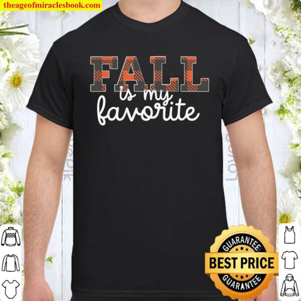 Fall Is My Favorite Fall Shirt Leopard Shirt