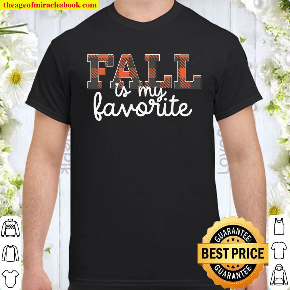 Official Fall Is My Favorite , Fall Shirt Leopard Shirt