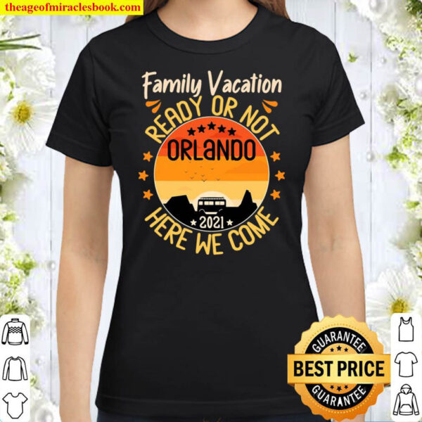 Family Vacation Shirts 2021 Orlando Florida Road Trip Beach Classic Women T Shirt