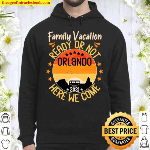 Family Vacation Shirts 2021 Orlando Florida Road Trip Beach Hoodie