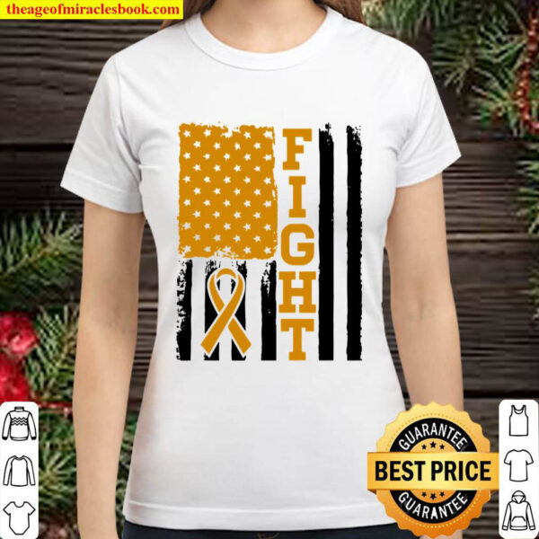 Fight Flag – Childhood Cancer Fighter Shirt Gift Classic Women T Shirt