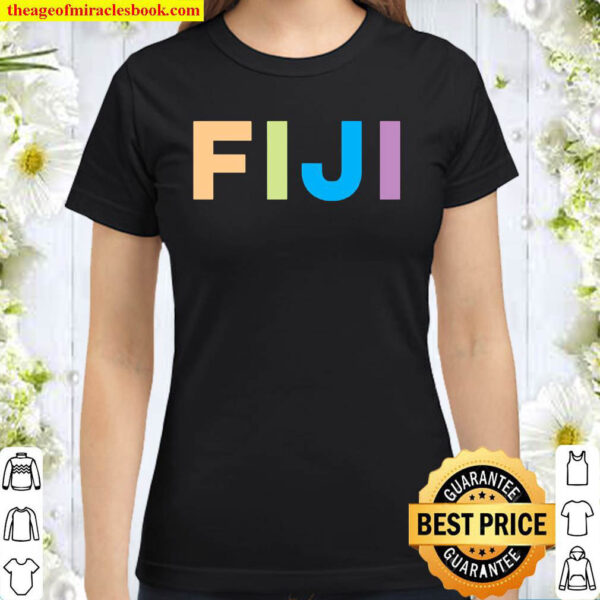Fiji Colorful Vacation Gift Classic Women T Shirt