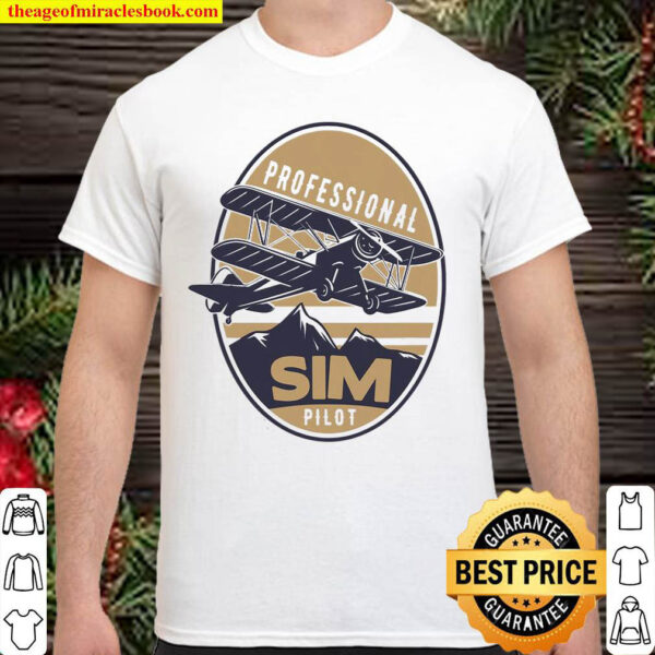 Flight Sim Pilot – Professional Flight Sim Pilot Shirt
