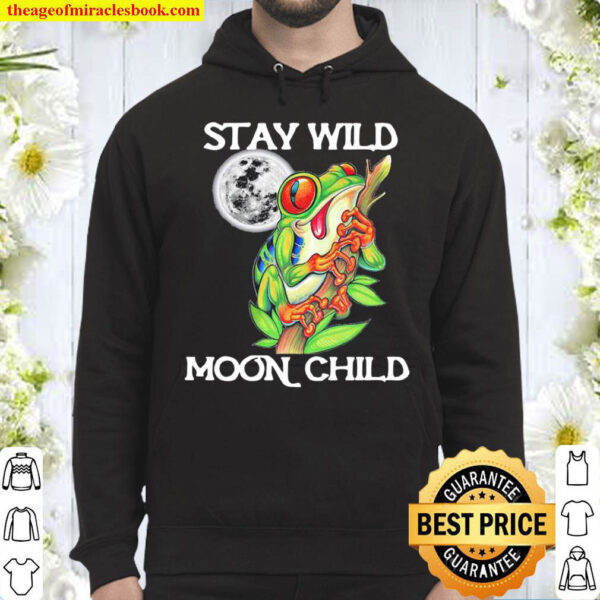 Frog Stay Wild Moon Child Hoodie