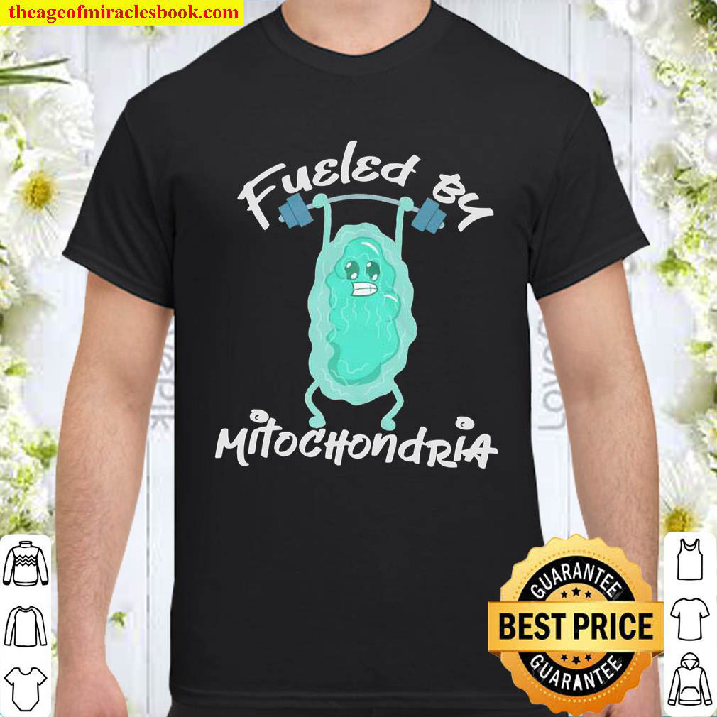 Official Fueled By Mitochondria Gym Shirt