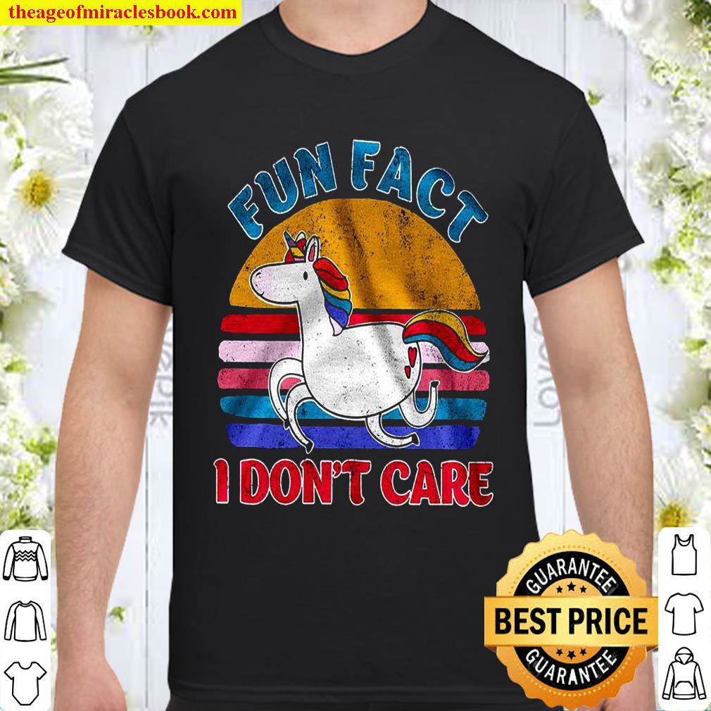 Official Fun Fact I Don’t Care Shirt