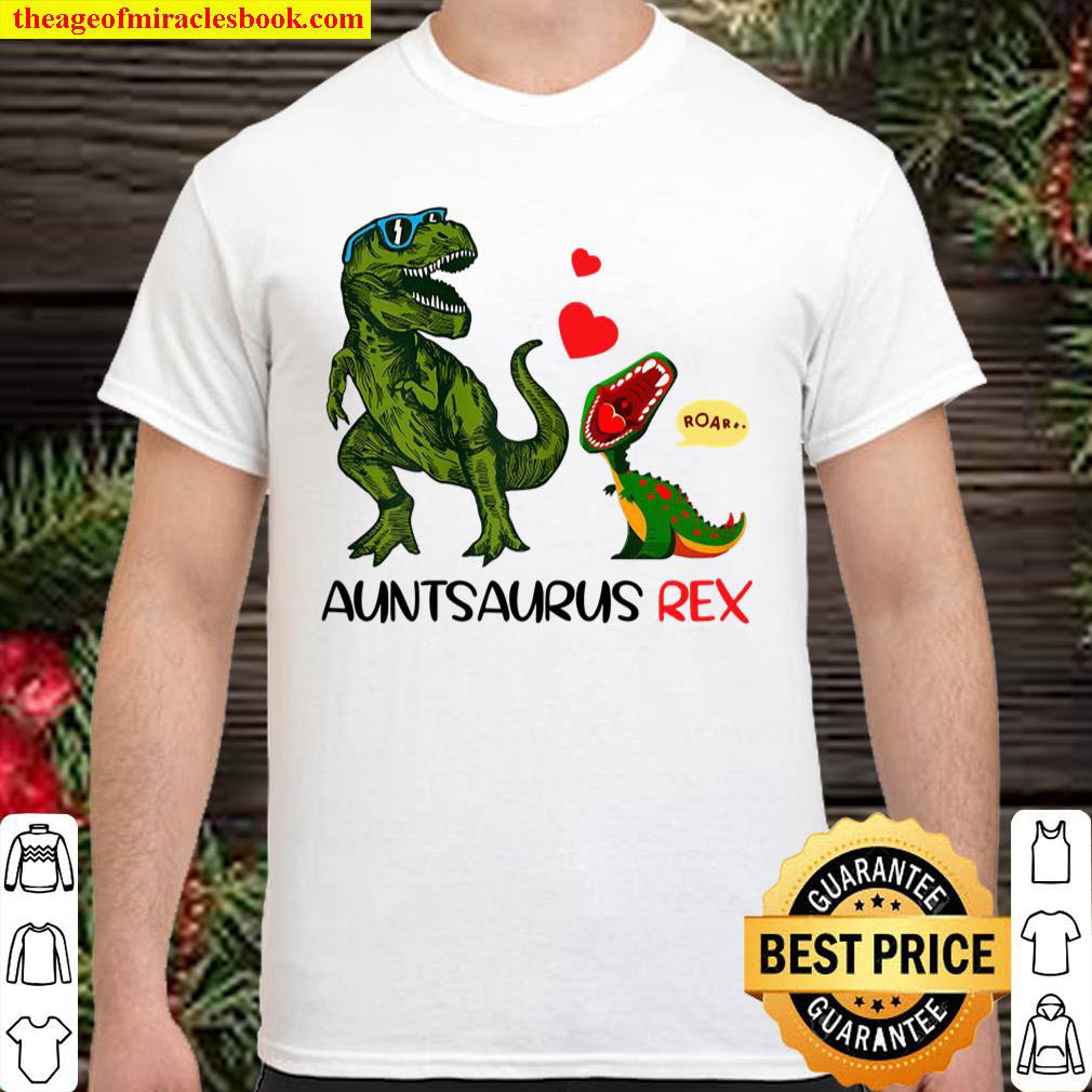Official Funny Auntie Saurus Rex Shirt Auntsaur Dinosaur Auntie Shirt