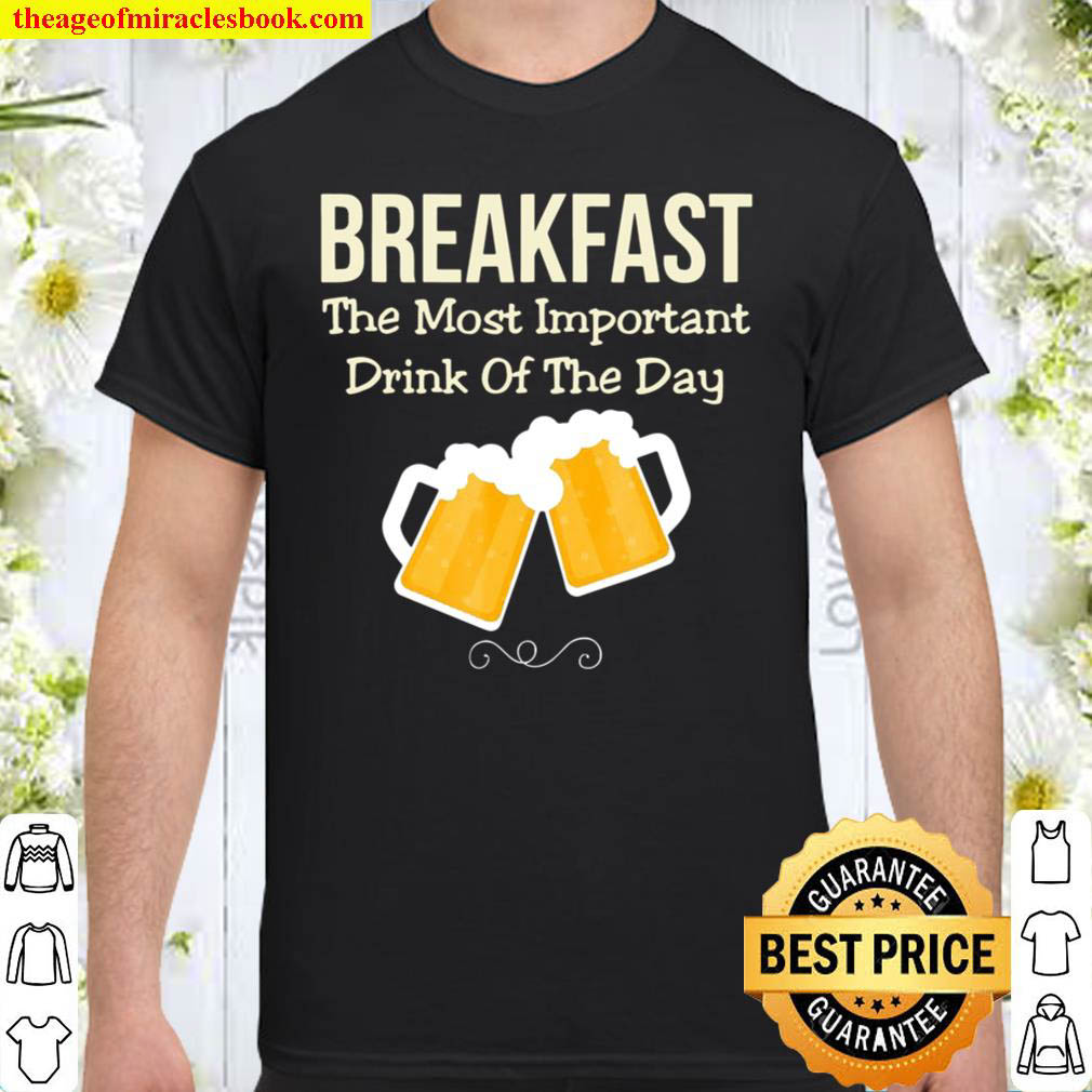 [Best Sellers] – Funny Beer Drinking Shirt Breakfast Alcohol Cocktail Drink Shirt
