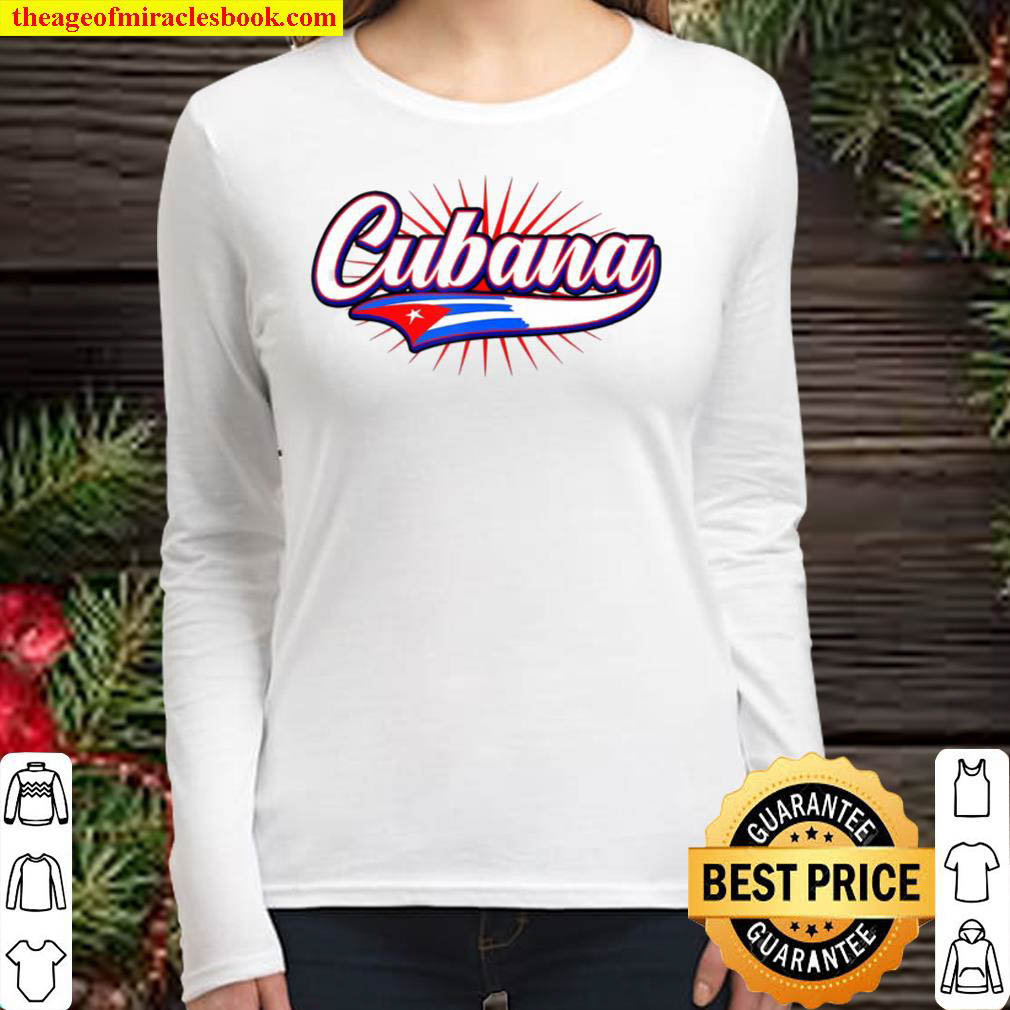 Funny Cuban Saying Cubana Woman Women Long Sleeved