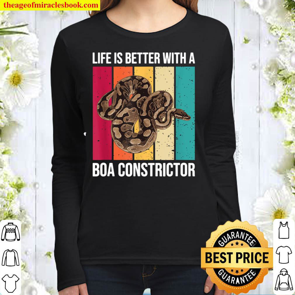 Funny Snake Life Is Better With A Boa Constrictor Women Long Sleeved