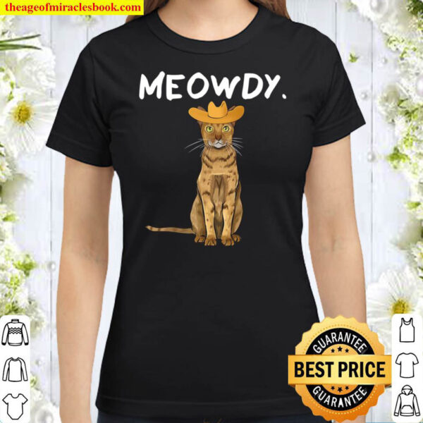 Funny Western Meowdy Ocicat Cat Pun Howdy Cowboy Classic Women T Shirt