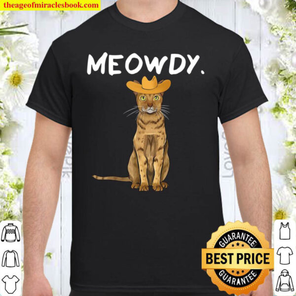 Funny Western Meowdy Ocicat Cat Pun Howdy Cowboy Shirt