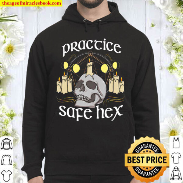 Funny Witchcraft Pun Halloween Witch Practice Safe Hex Hoodie
