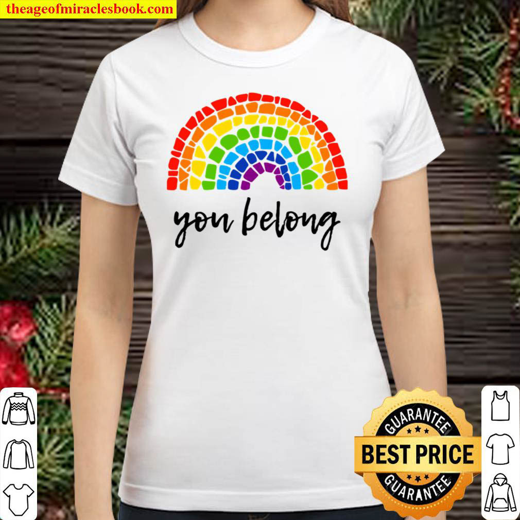 Gay Pride LGBTQ Classic Women T Shirt