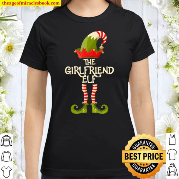 Girlfriend Elf Group Family Elves Christmas Pajama Matching Classic Women T Shirt