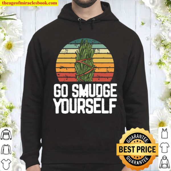 Go Smudge Yourself Retro Sunset Vintage Sage Pullover Hoodie