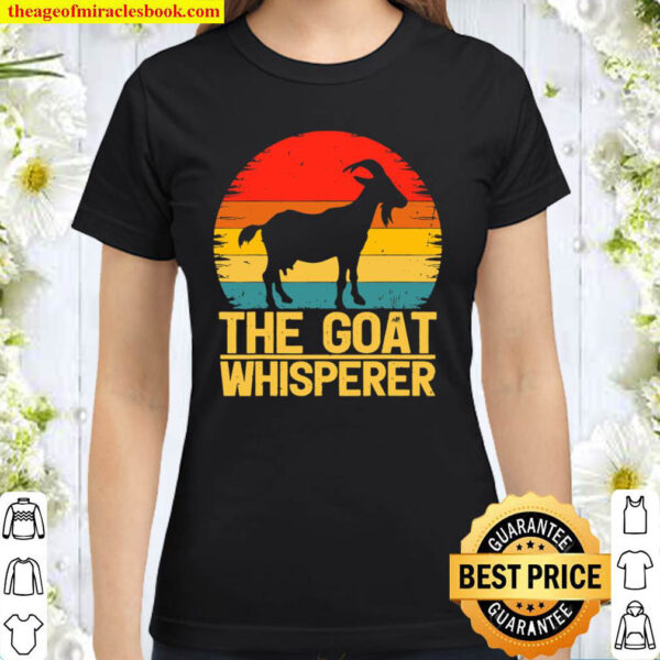 Goat Lover Farmer Vintage Retro The Goat Whisperer Premium Classic Women T Shirt