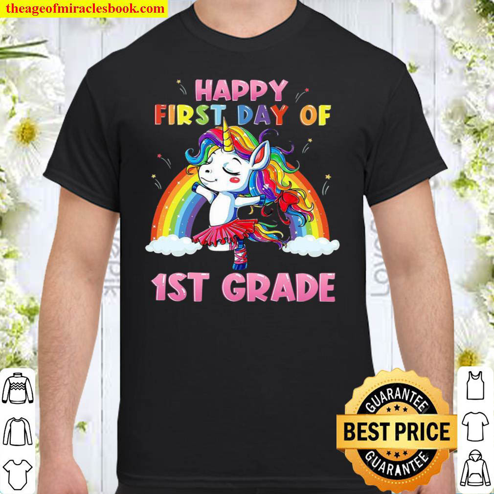 Happy First Day Of 1st Grade Rainbow First Grade Shirt
