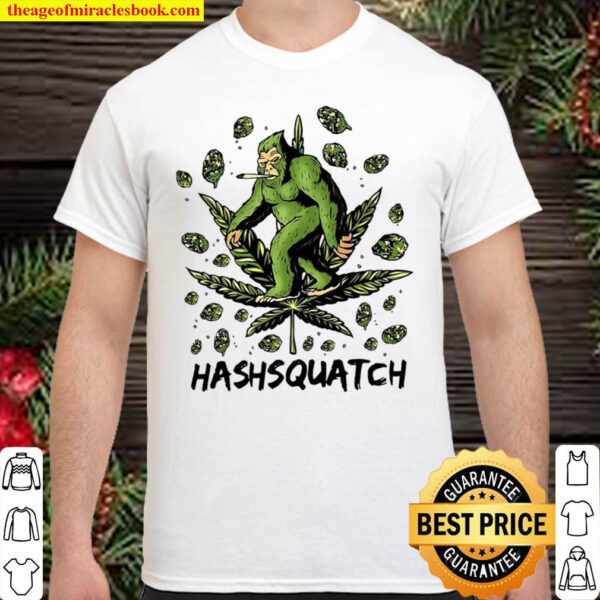 Hashsquatch Hash Squatch Bigfoot Smoking Weed Shirt