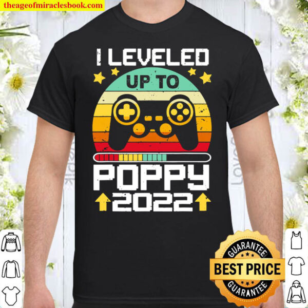 I Leveled Up To Poppy 2022 Vintage Video Gamer Shirt