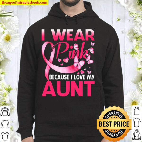 I Wear Pink For My Aunt Breast Cancer Awareness Butterfly Hoodie