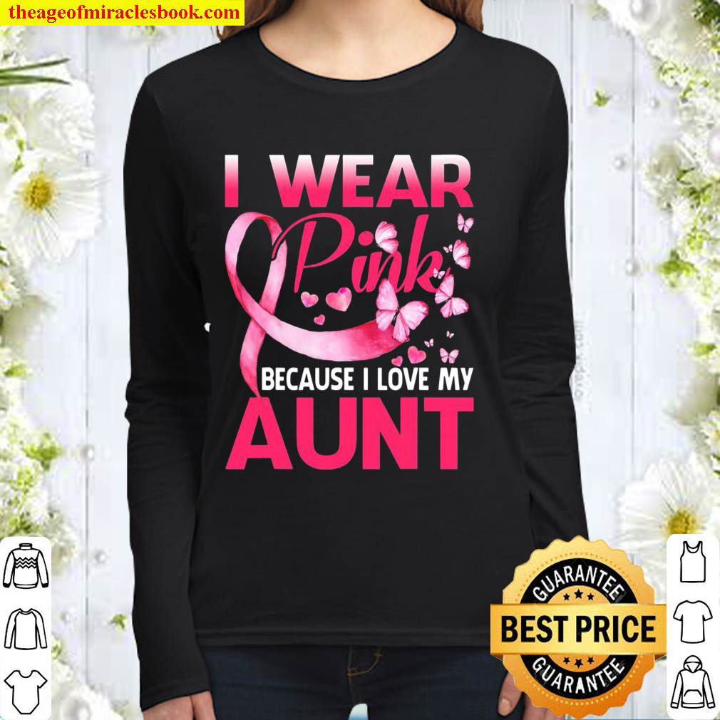 I Wear Pink For My Aunt Breast Cancer Awareness Butterfly Women Long Sleeved