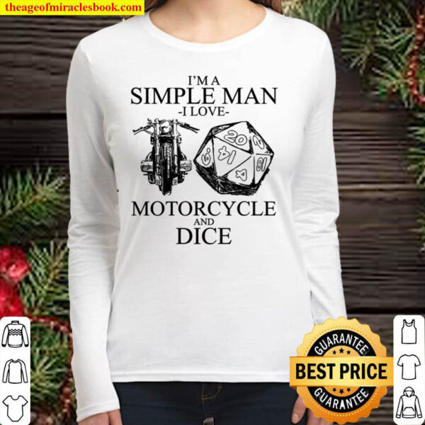 Im A Simple Man I Love Motorcycle And Dice Women Long Sleeved