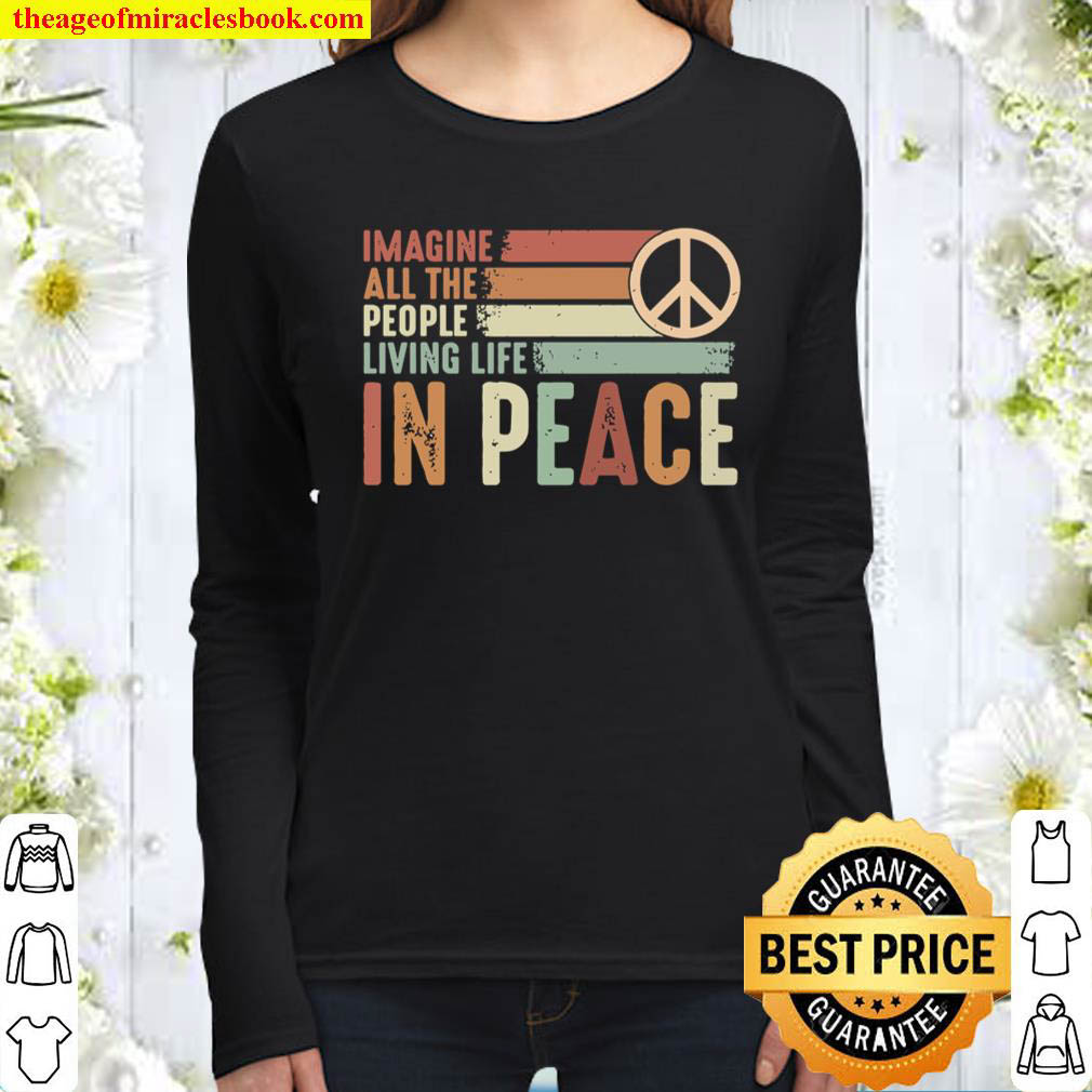 Imagine All The People Living Life In Peace Women Long Sleeved