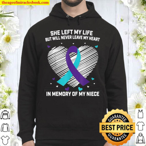 In Memory of Niece Suicide Awareness Prevention Hoodie