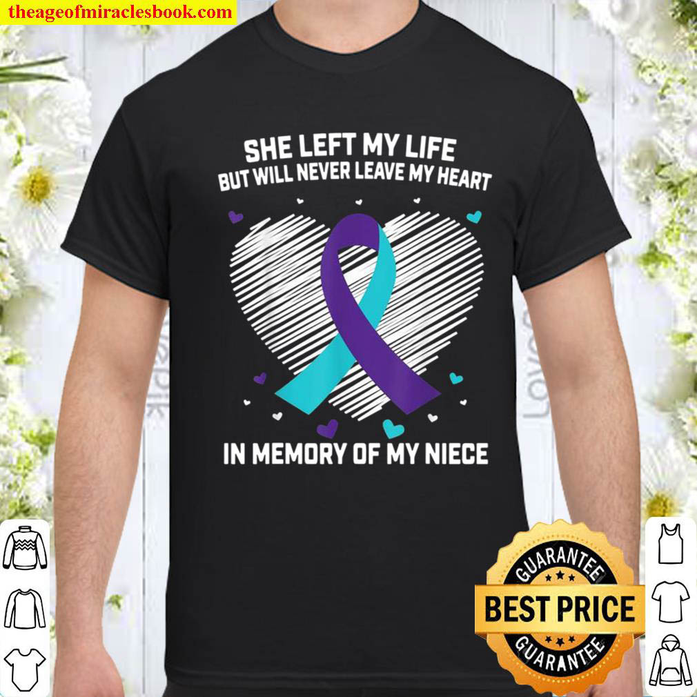 Official In Memory of Niece Suicide Awareness Prevention Shirt