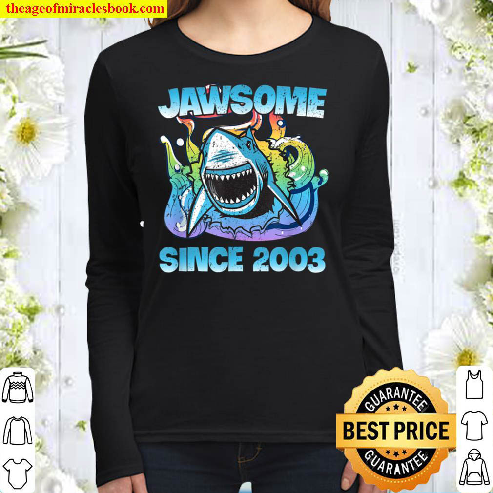 Jawsome Since 2003 Happy Shark 18 Birthday Women Long Sleeved