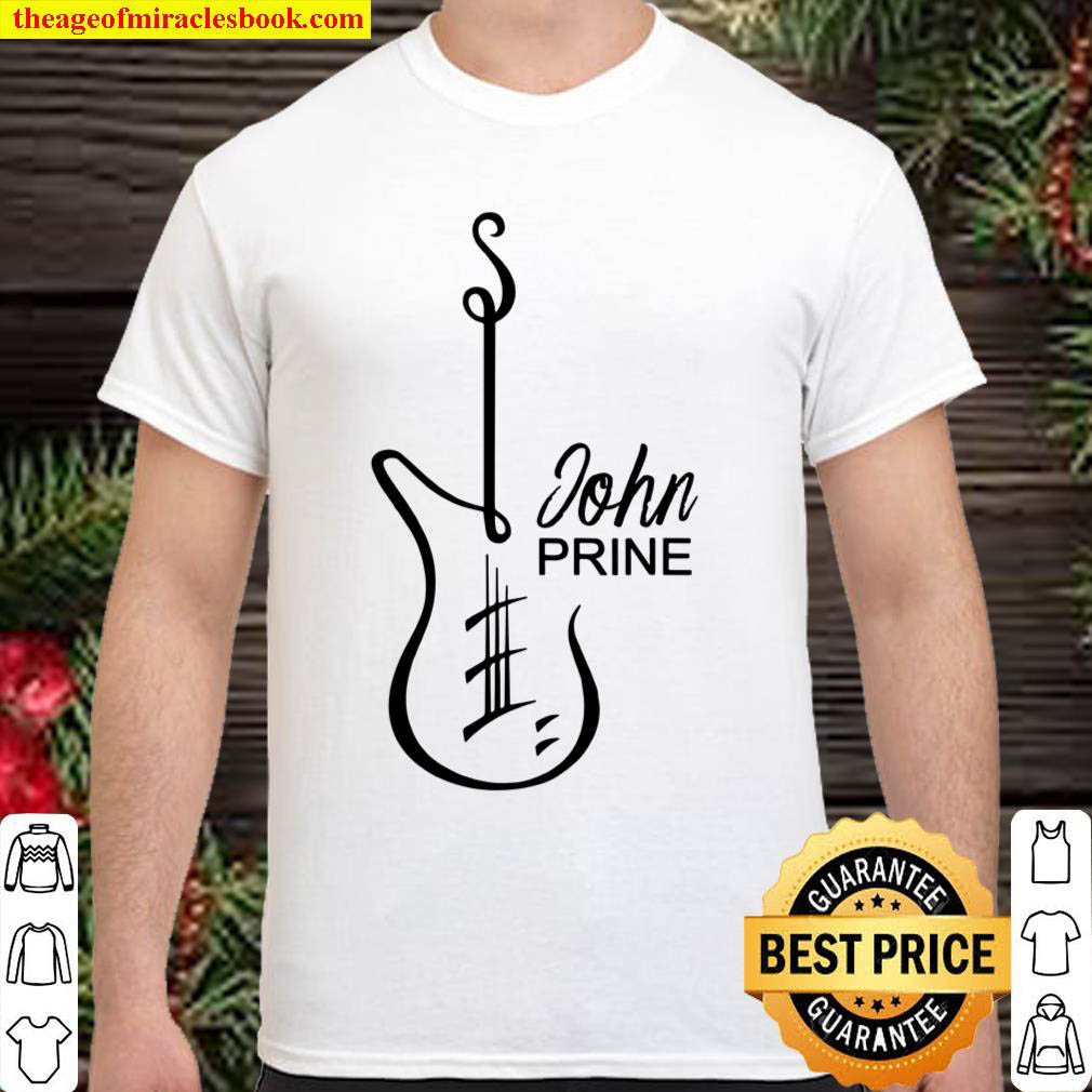Official John Prine Shirt