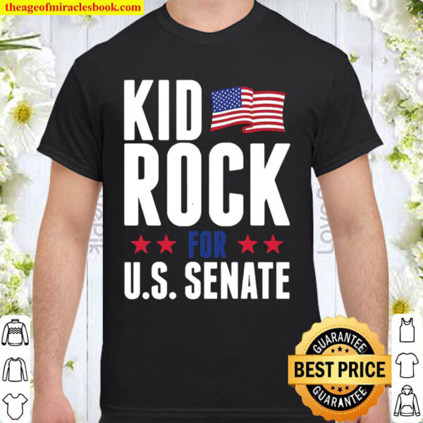 Kid Rock for US Senate 2018 In Rock We Trust Shirt