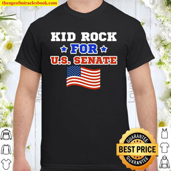 Kid Rock for US Senate Political Patriotic Shirt